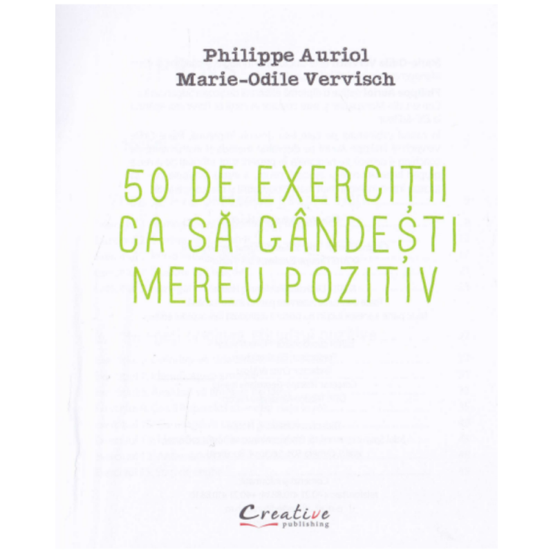 50 de exercitii ca sa gandesti mereu pozitiv -Philippe Auriol lb.romana