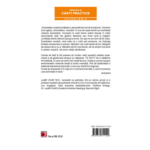 Libertatea emotionala - cum sa te eliberezi de emotiile negative - Judith Orloff