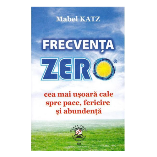 Frecventa ZERO - Mabel Katz